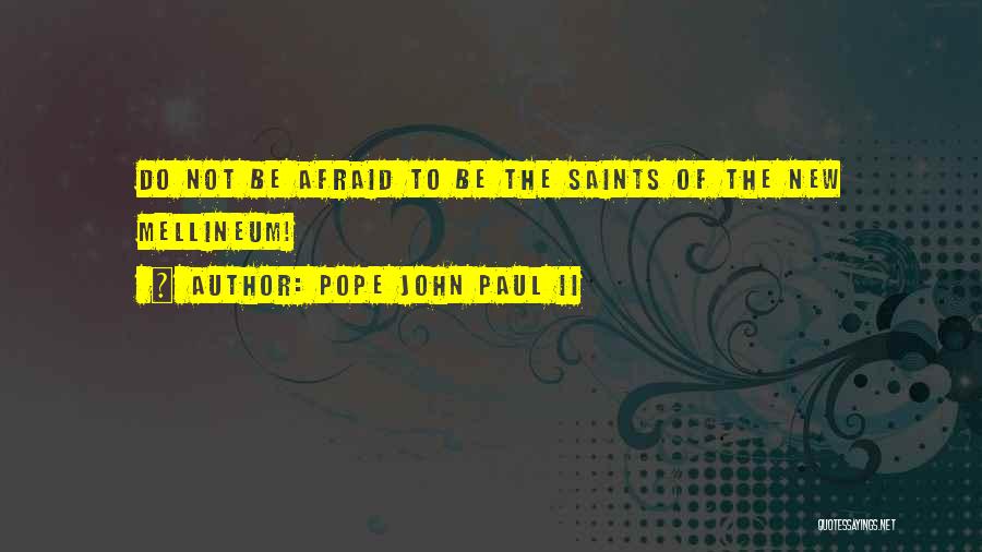 Pope John Paul II Quotes 977046