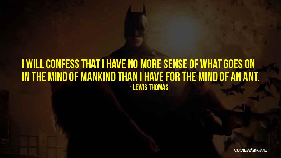 Pope Kyrillos Quotes By Lewis Thomas