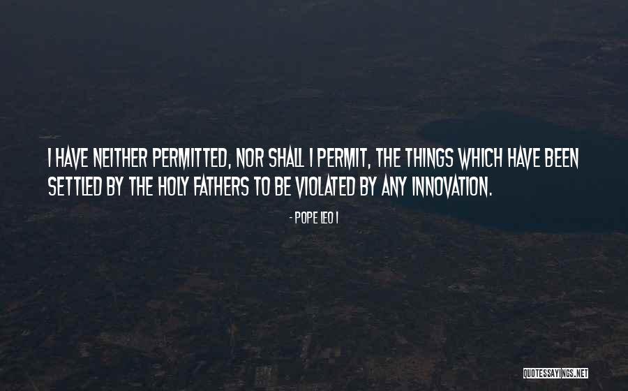 Pope Leo I Quotes 845656 Pope Leo I Quotes 845656
