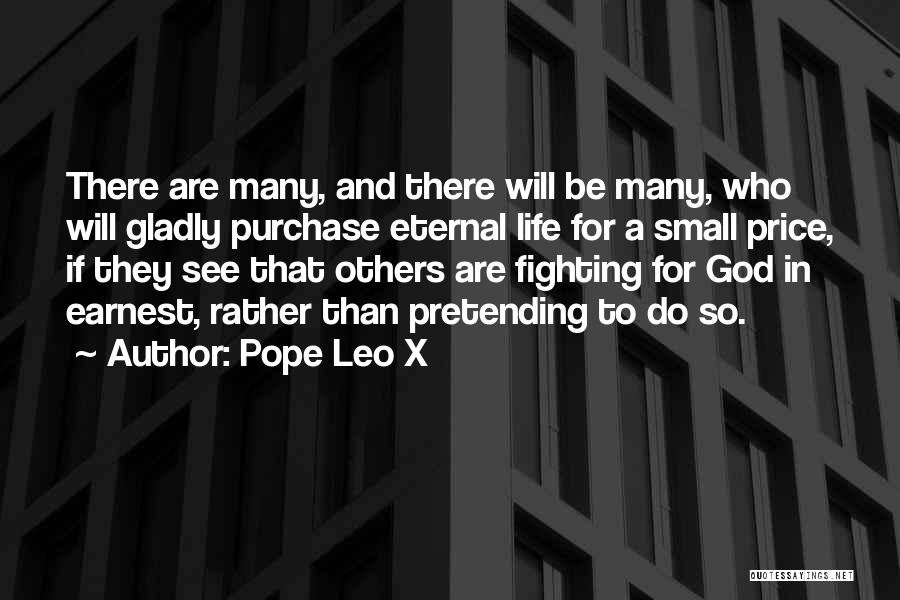 Pope Leo X Quotes 1321401