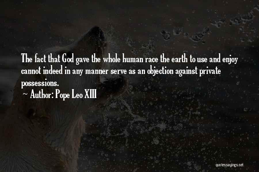 Pope Leo XIII Quotes 1938129