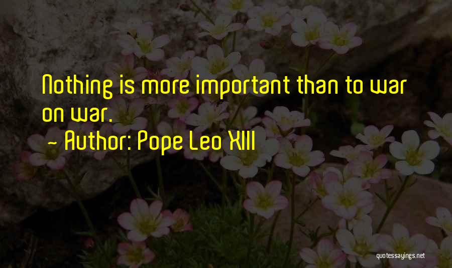 Pope Leo XIII Quotes 2173604