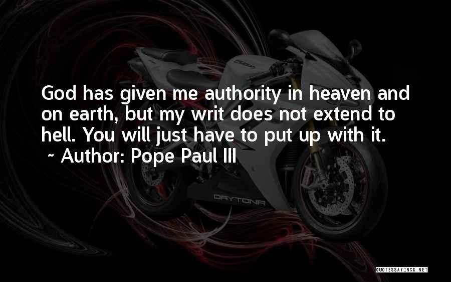 Pope Paul III Quotes 1510131