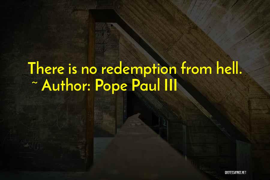 Pope Paul III Quotes 2092092