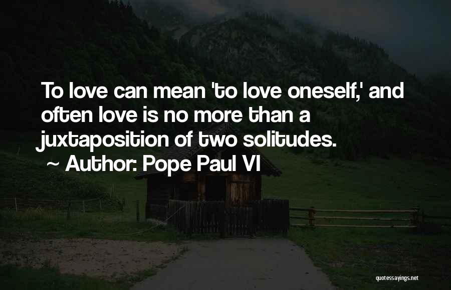 Pope Paul VI Quotes 1099091