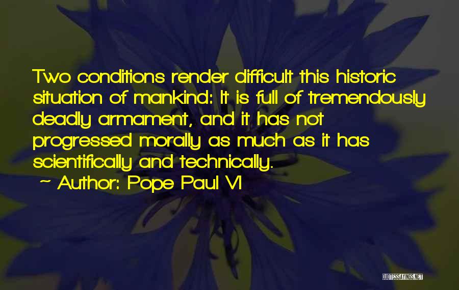 Pope Paul VI Quotes 1764236