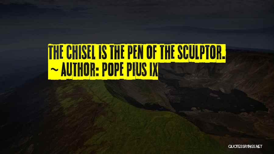 Pope Pius IX Quotes 2066513