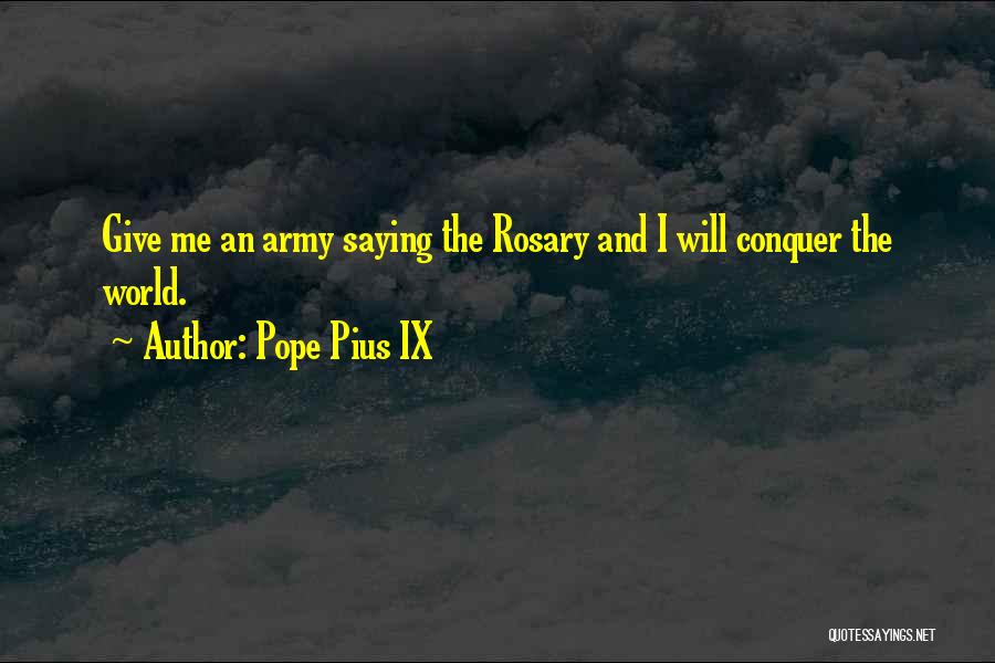 Pope Pius IX Quotes 249337