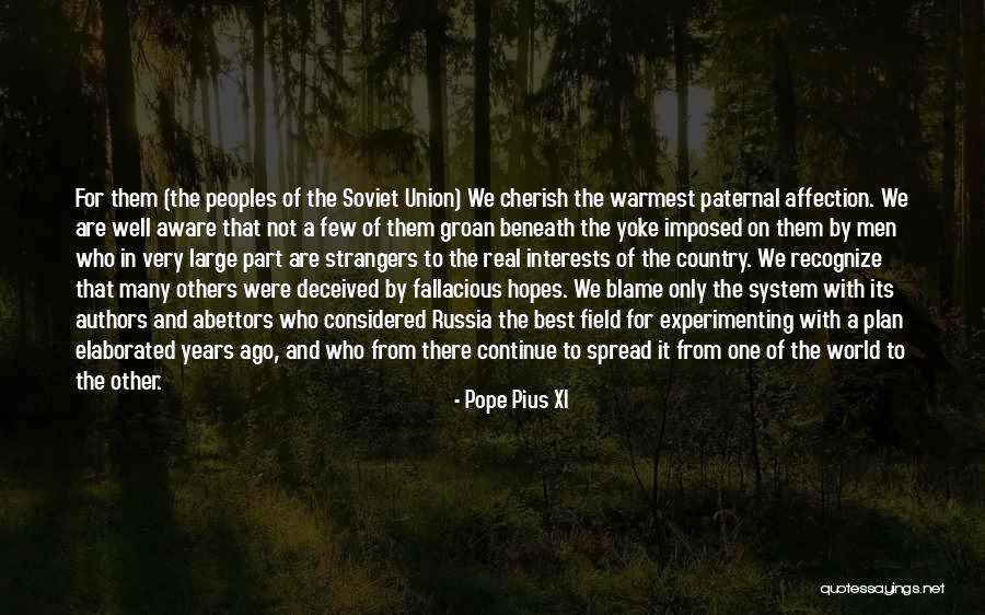 Pope Pius XI Quotes 1745568 Pope Pius XI Quotes 1745568