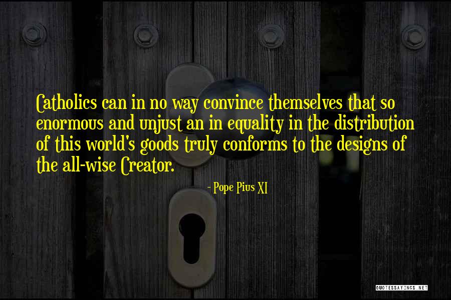 Pope Pius XI Quotes 655941