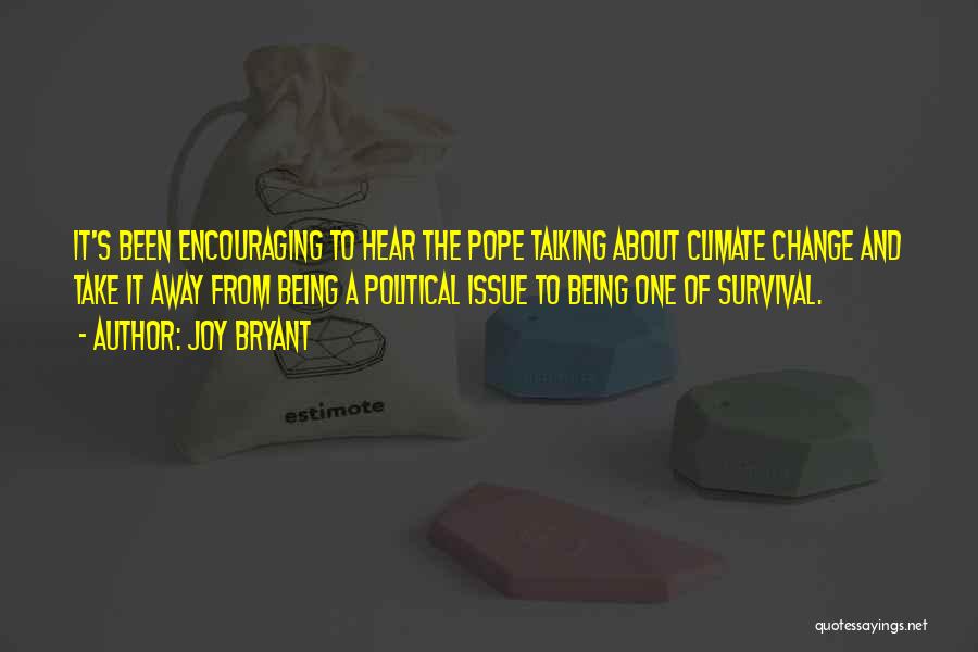 Pope Quotes By Joy Bryant