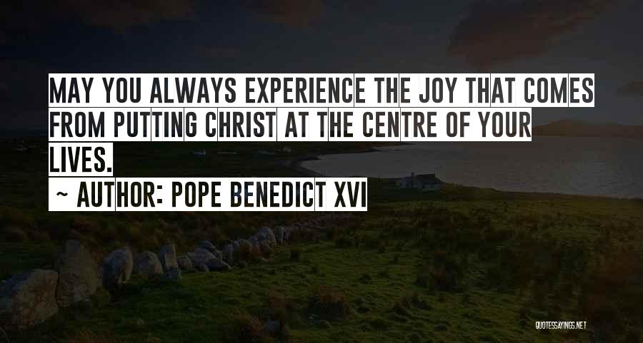 Pope Quotes By Pope Benedict XVI