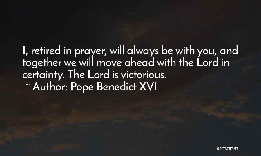 Pope Quotes By Pope Benedict XVI