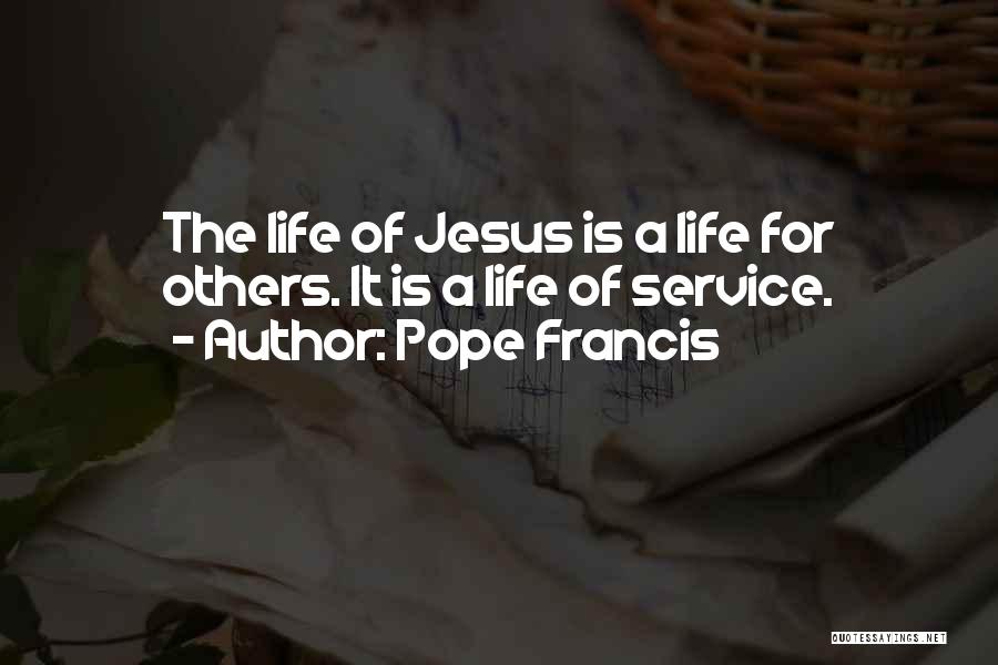 Pope Quotes By Pope Francis