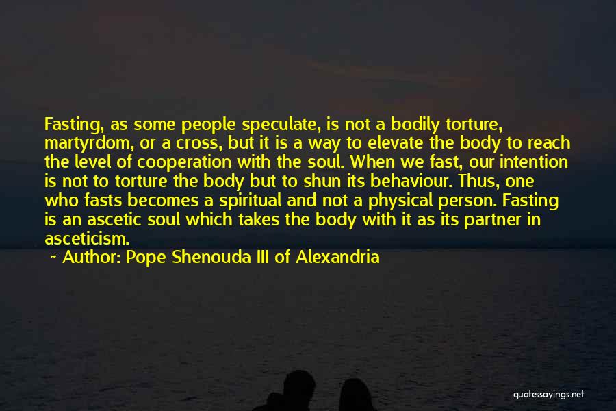 Pope Shenouda III Of Alexandria Quotes 1596674