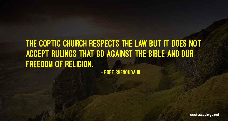 Pope Shenouda III Quotes 630209