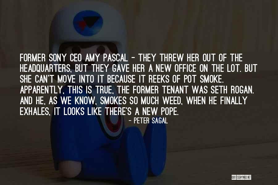 Pope Smoke Quotes By Peter Sagal Pope Smoke Quotes By Peter Sagal