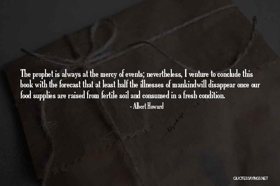 Pope Tire Quotes By Albert Howard Pope Tire Quotes By Albert Howard
