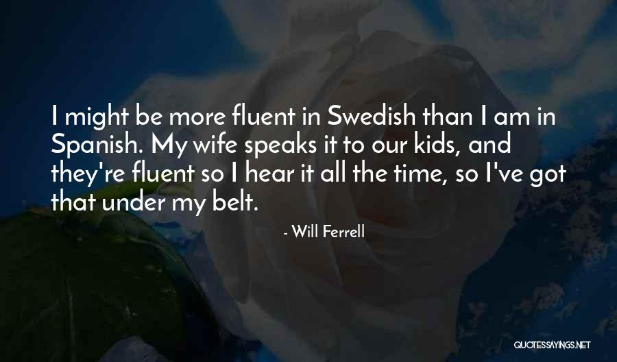 Pope Tire Quotes By Will Ferrell Pope Tire Quotes By Will Ferrell