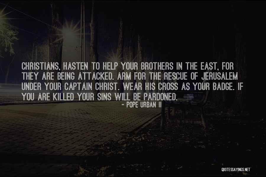 Pope Urban II Quotes 1477139 Pope Urban II Quotes 1477139