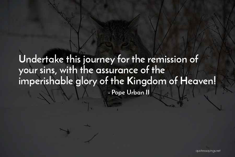 Pope Urban II Quotes 316095 Pope Urban II Quotes 316095