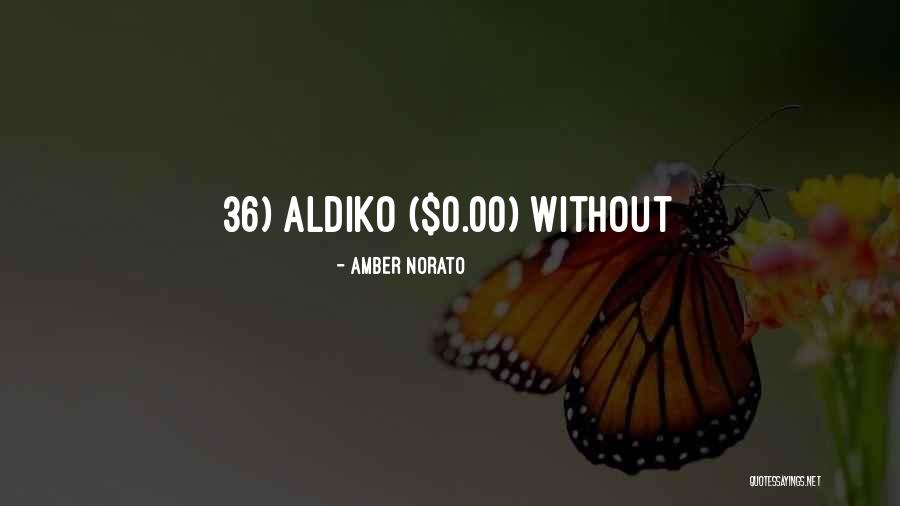 Poped Quotes By Amber Norato Poped Quotes By Amber Norato