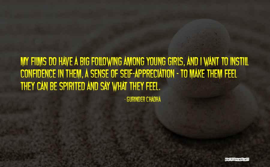 Popelierenhof Quotes By Gurinder Chadha Popelierenhof Quotes By Gurinder Chadha