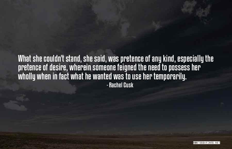 Popelierenhof Quotes By Rachel Cusk Popelierenhof Quotes By Rachel Cusk