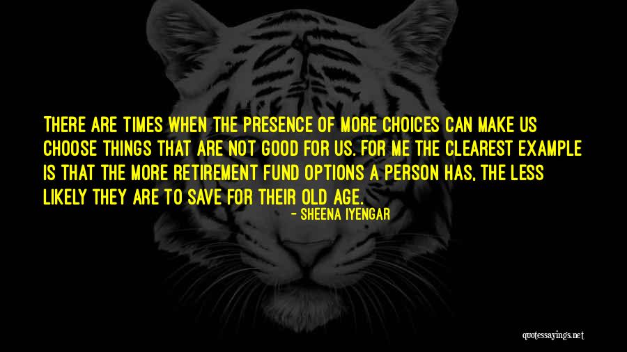 Popeo Pc Quotes By Sheena Iyengar Popeo Pc Quotes By Sheena Iyengar