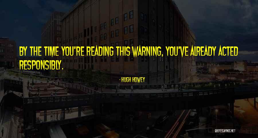 Popeofwelding Quotes By Hugh Howey