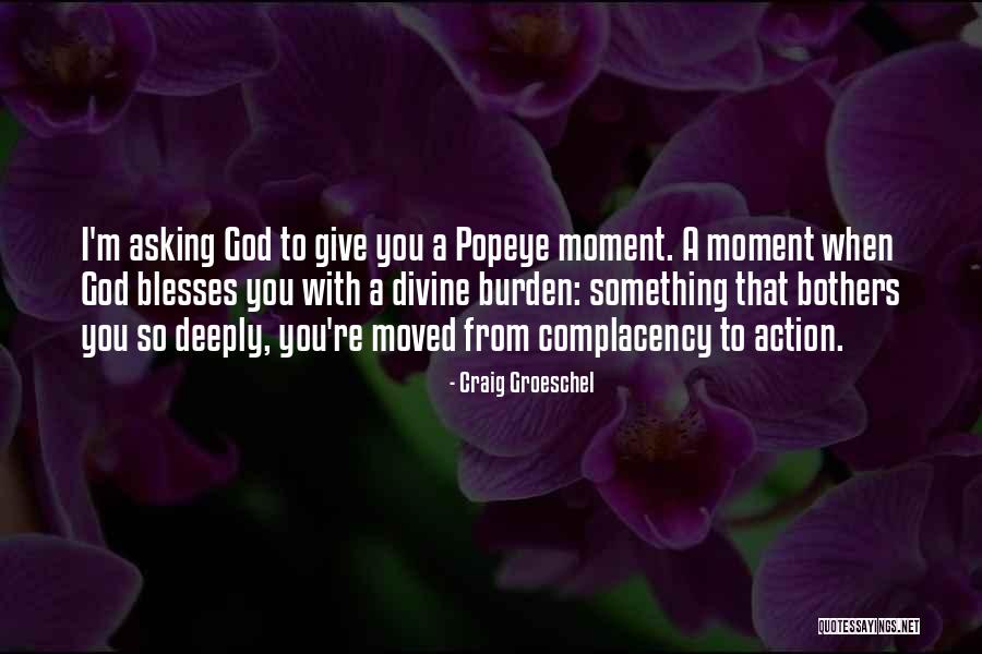 Popeye Quotes By Craig Groeschel