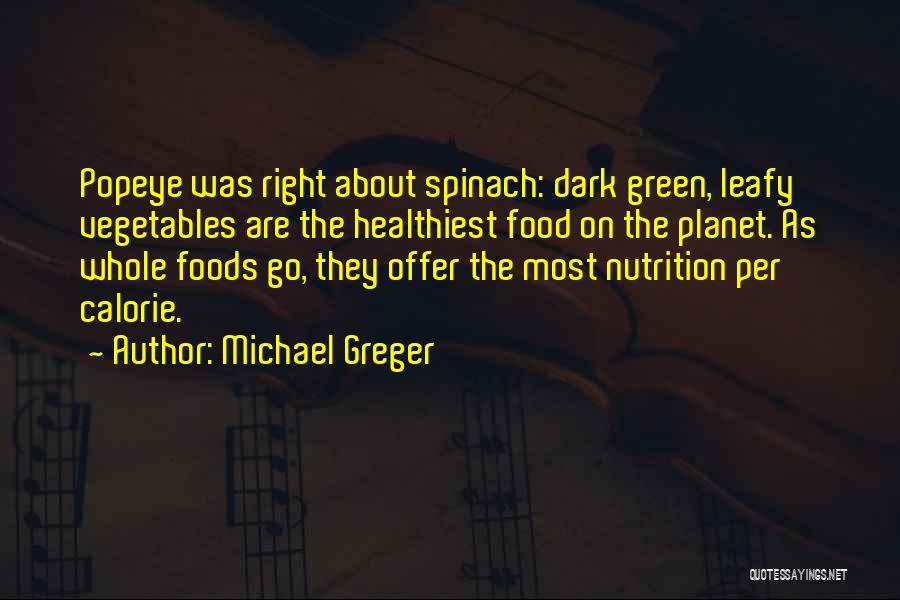 Popeye Quotes By Michael Greger