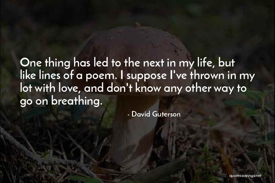 Pophams Arboretum Quotes By David Guterson Pophams Arboretum Quotes By David Guterson