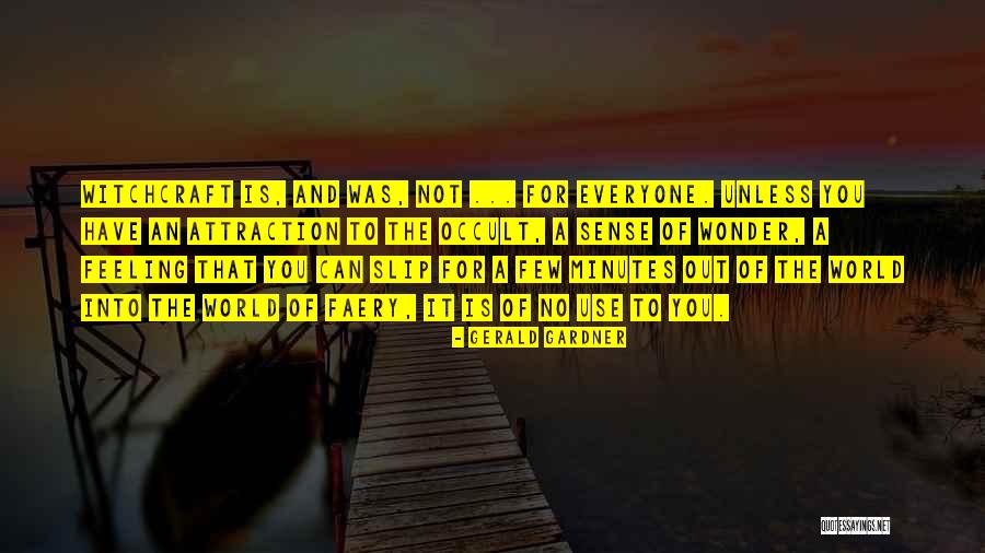 Pophams Arboretum Quotes By Gerald Gardner Pophams Arboretum Quotes By Gerald Gardner