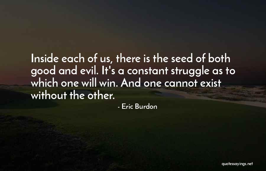 Popielarski Dds Quotes By Eric Burdon Popielarski Dds Quotes By Eric Burdon