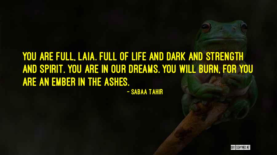 Popielarski Dds Quotes By Sabaa Tahir Popielarski Dds Quotes By Sabaa Tahir