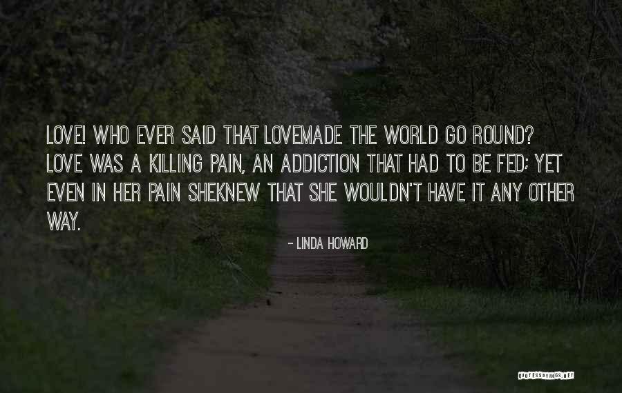 Popieluszko Cytaty Quotes By Linda Howard Popieluszko Cytaty Quotes By Linda Howard