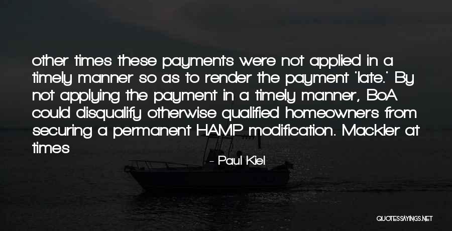 Popish Mortgage Quotes By Paul Kiel