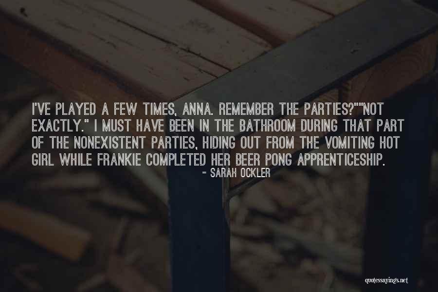 Popish Plot Quotes By Sarah Ockler Popish Plot Quotes By Sarah Ockler