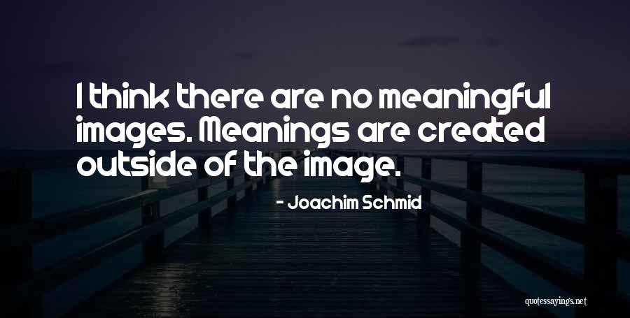Popish Religion Quotes By Joachim Schmid Popish Religion Quotes By Joachim Schmid