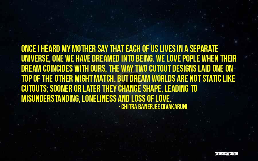Pople Quotes By Chitra Banerjee Divakaruni Pople Quotes By Chitra Banerjee Divakaruni