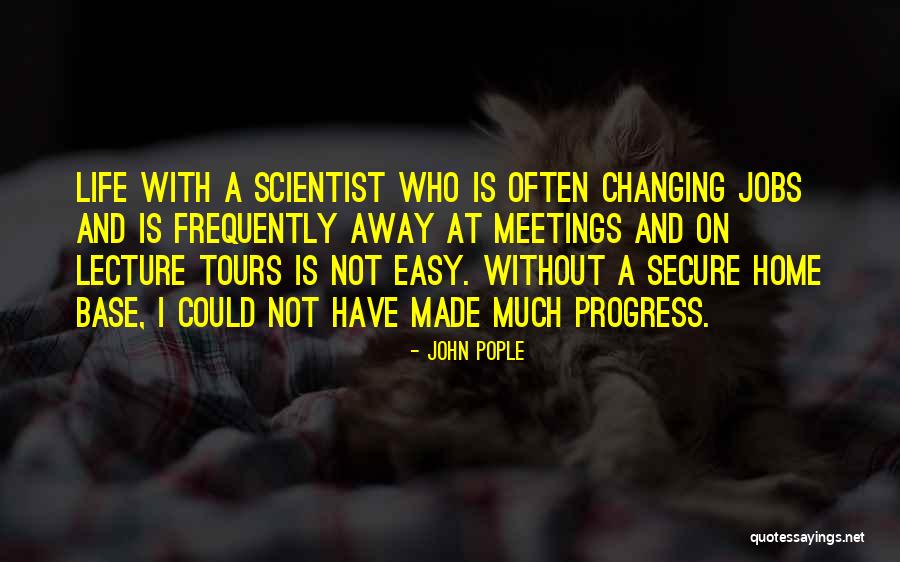 Pople Quotes By John Pople Pople Quotes By John Pople