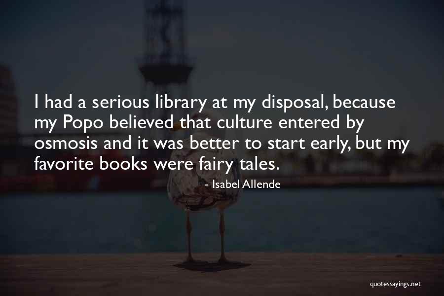 Popo Quotes By Isabel Allende Popo Quotes By Isabel Allende