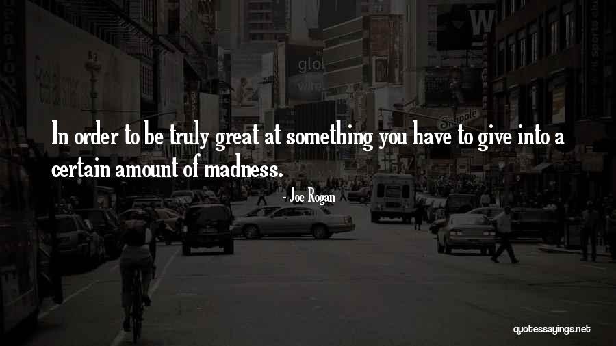 Popoarele Barbare Quotes By Joe Rogan Popoarele Barbare Quotes By Joe Rogan