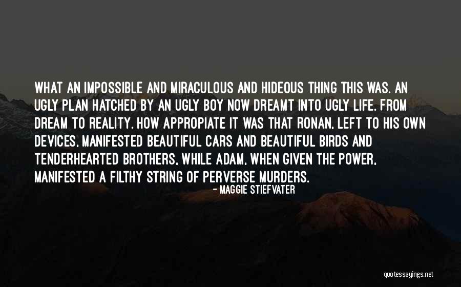 Popoarele Barbare Quotes By Maggie Stiefvater Popoarele Barbare Quotes By Maggie Stiefvater