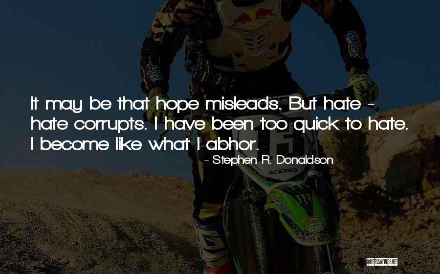 Popoarele Germanice Quotes By Stephen R. Donaldson Popoarele Germanice Quotes By Stephen R. Donaldson