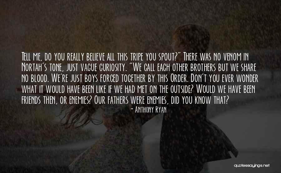 Popol Quotes By Anthony Ryan Popol Quotes By Anthony Ryan