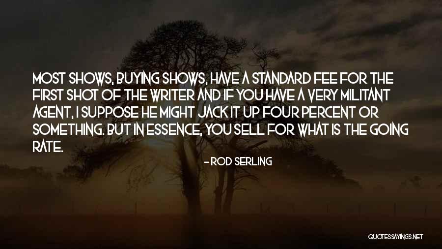 Popolino Quotes By Rod Serling Popolino Quotes By Rod Serling