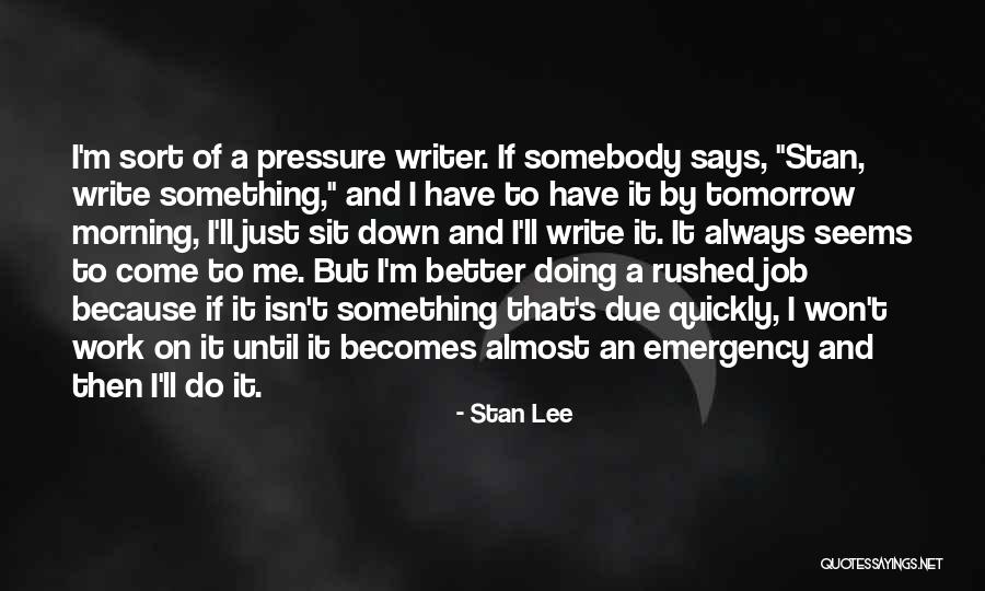 Popote Roulante Quotes By Stan Lee