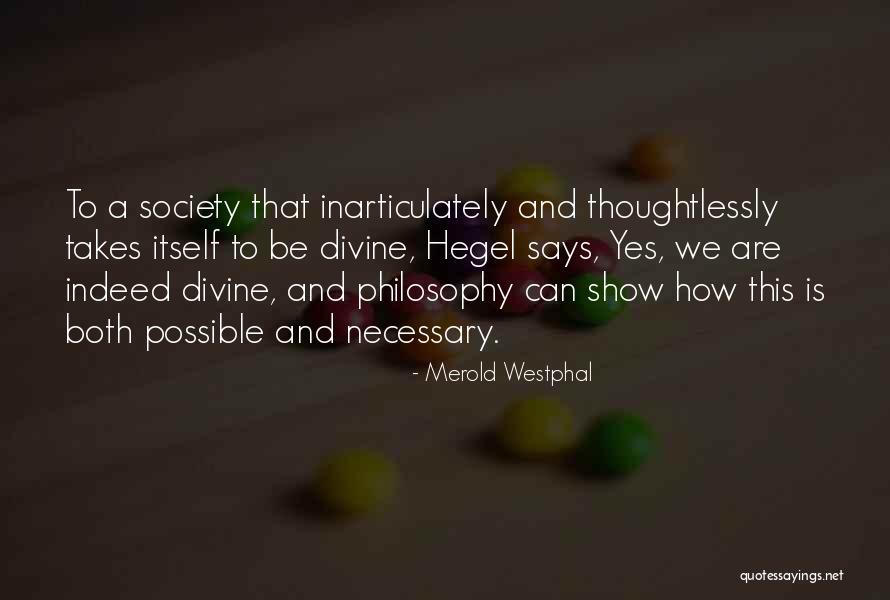 Popovich Comedy Quotes By Merold Westphal Popovich Comedy Quotes By Merold Westphal